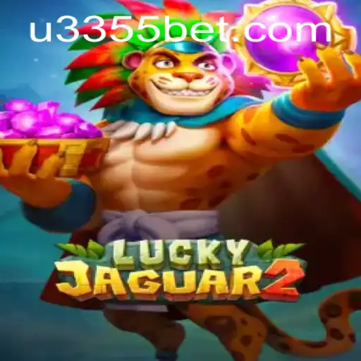 Discovering the Thrill of Luckyjaguar2: A Complete Guide with 3355bet
