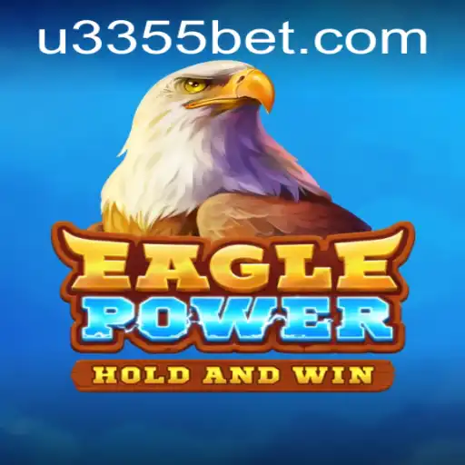 EaglePower: Soar into the Exciting World of 3355bet