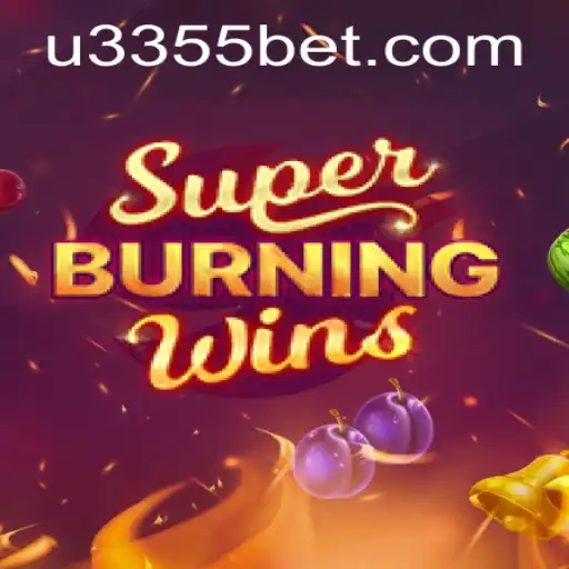 Exploring SuperBurningWins: A Classic Slot Game Experience with 3355bet
